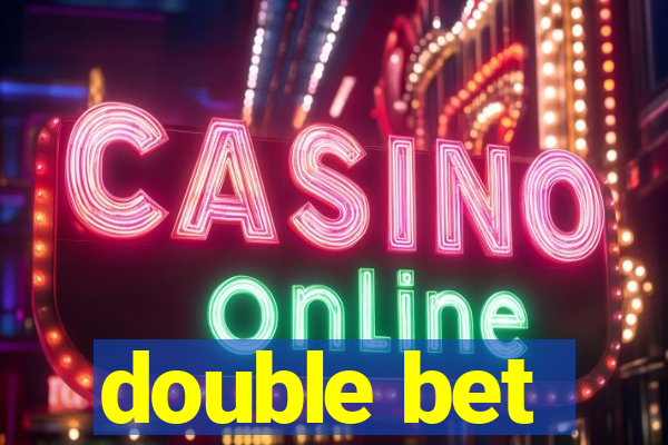 double bet